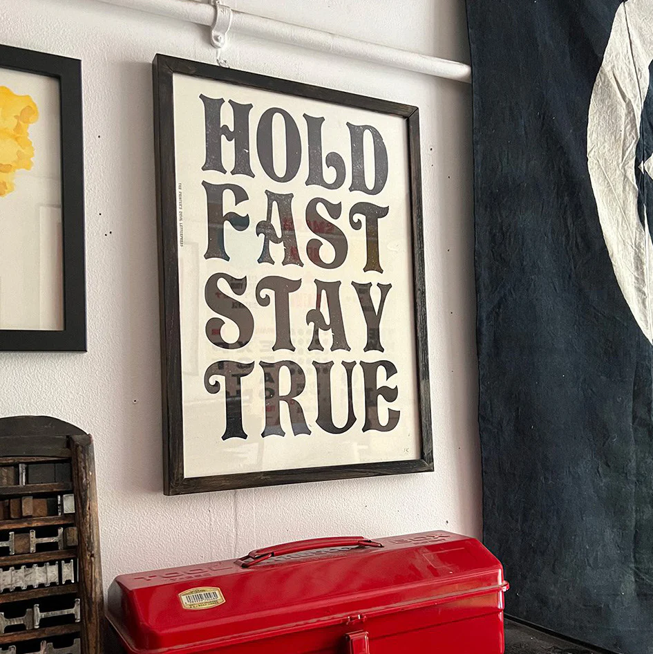 HOLD FAST STAY TRUE/ Poster - Image 2